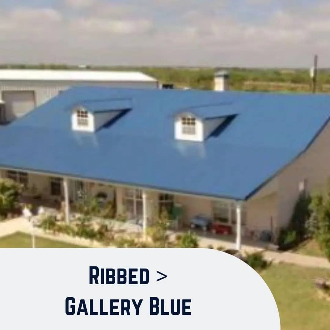 House with Ribbed Gallery Blue Roofing