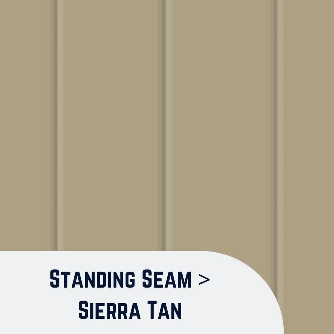 Standing Seam Sierra Tan